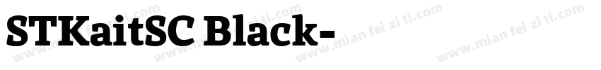 STKaitSC Black字体转换